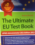 EU the ultimate EU test book för EPSO administrator